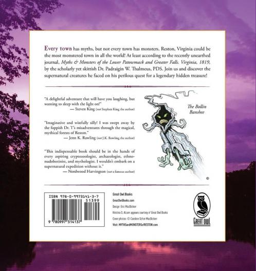 Myths & Monsters of Reston Virginia: The Phenomenal and Frightening Findings of Dr. Padraigin W. Thalmeus PDS.