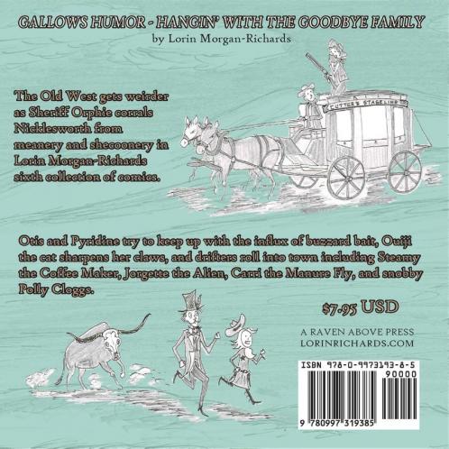 Gallows Humor: Hangin' with the Goodbye Family
