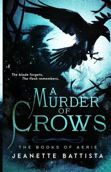 A Murder of Crows: 2 (Books of Aerie)