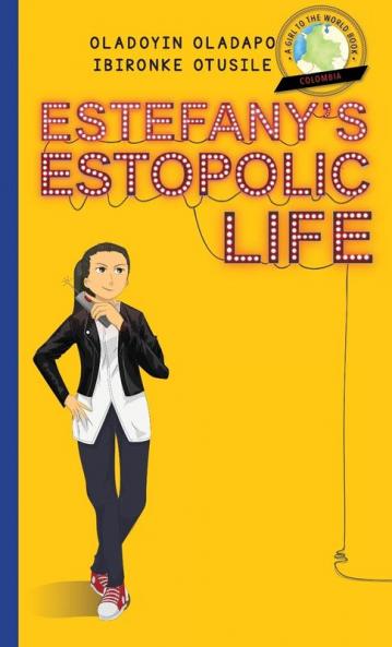 Girl to the World: Estefany's Estopolic Life: 7