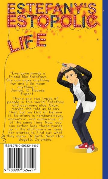 Girl to the World: Estefany's Estopolic Life: 7