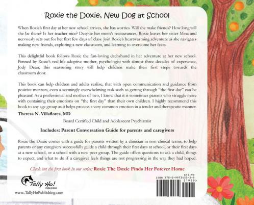Roxie the Doxie New Dog at School
