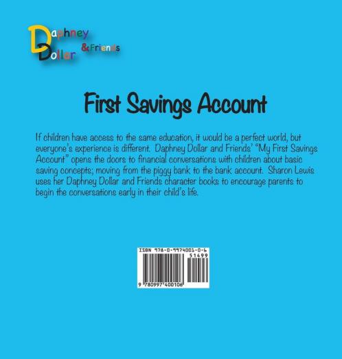 First Savings Account: Daphney Dollar and Friends: 3 (Daphney Dollars)