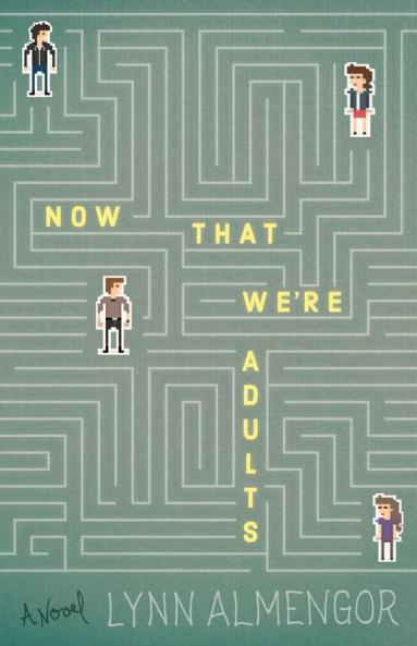Now That We're Adults