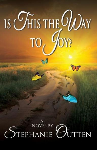 Is This the Way to Joy?