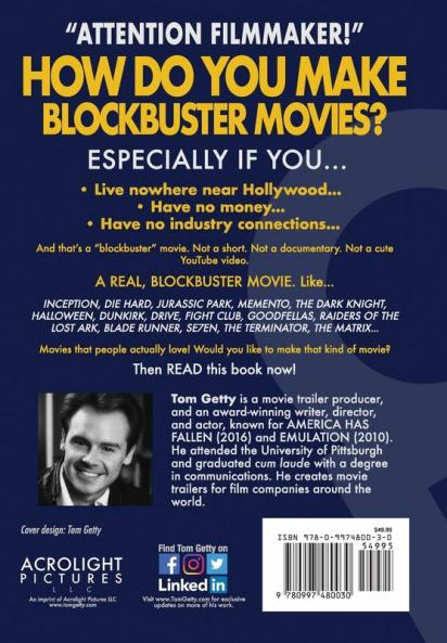 How To Make Blockbuster Movies- And Do It On Your Own