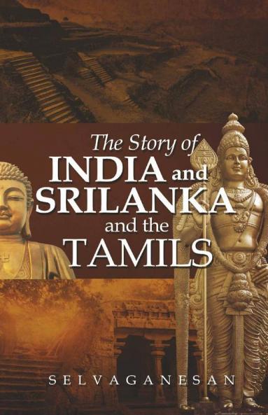 The Story Of India And Srilanka And The Tamils