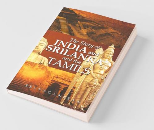 The Story Of India And Srilanka And The Tamils