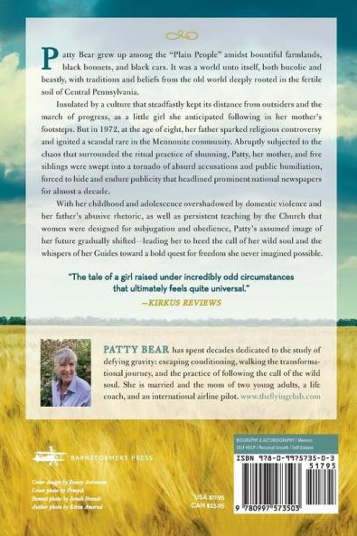 From Plain to Plane: My Mennonite Childhood A National Scandal and an Unconventional Soar to Freedom