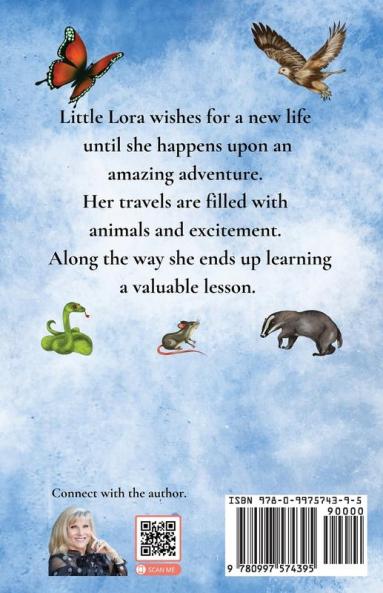 Little Lora's Animal Adventure I Love Being Me!