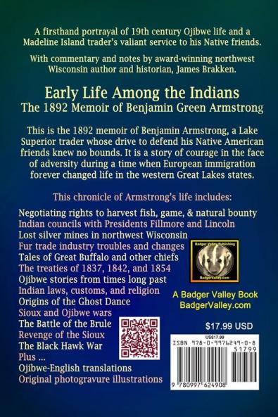 The Annotated Early Life Among the Indians: Reminiscences from the Life of Benj. G. Armstrong 1892