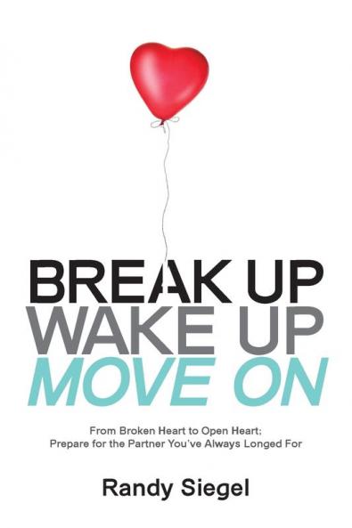 Break Up Wake Up Move On