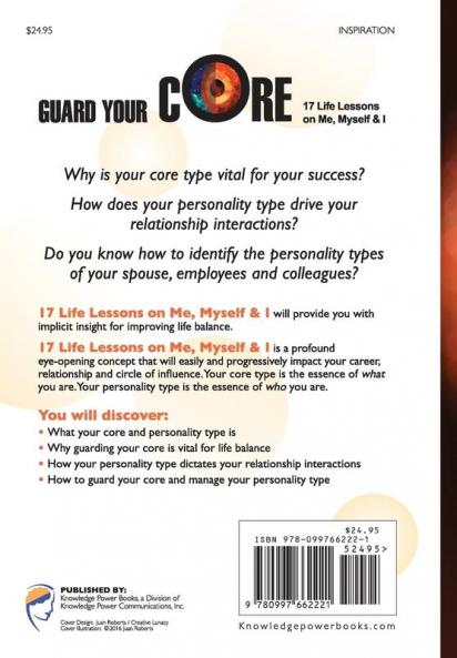 Guard Your Core: 17 Life Lessons on Me Myself & I