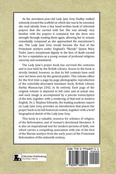 The Lady Jane Grey's Prayer Book: British Library Harley Manuscript 2342 Fully Illustrated and Transcribed