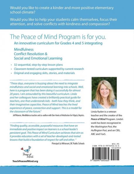 Peace of Mind Curriculum for Grades 4 and 5: Mindfulness-based Social and Emotional Learning and Conflict Resolution for a More Positive and Inclusive School Climate