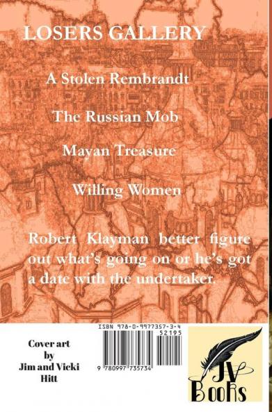 Losers Gallery: 2 (Robert Klayman Novel)