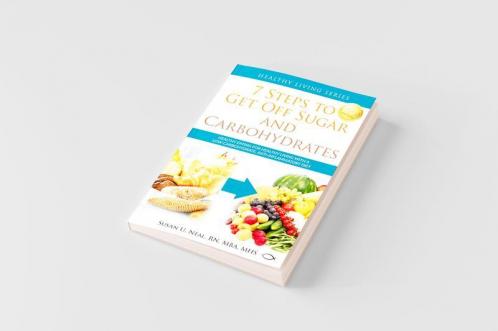 7 Steps to Get Off Sugar and Carbohydrates