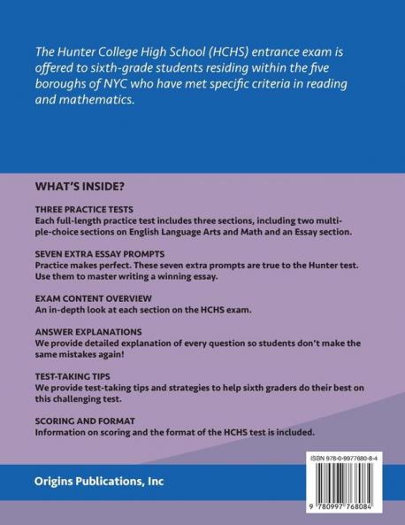 Hunter College High School Entrance Exam Test Prep Book: 3 Practice Tests & Hunter Test Prep Guide: Hunter College Middle School Test Prep; HCHS ... School Test Book High School Entrance Tests