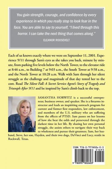 The Silent Fall: A Secret Service Agent's Story of Tragedy and Triumph After 9/11