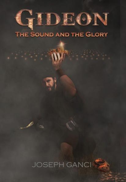 Gideon: The Sound and The Glory