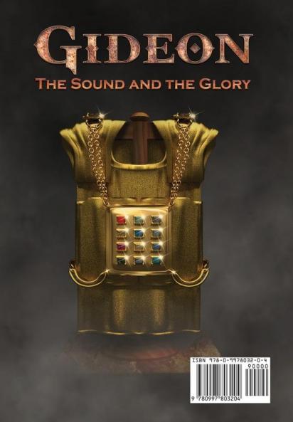Gideon: The Sound and The Glory