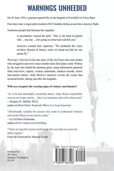 Warnings Unheeded: Twin Tragedies at Fairchild Air Force Base