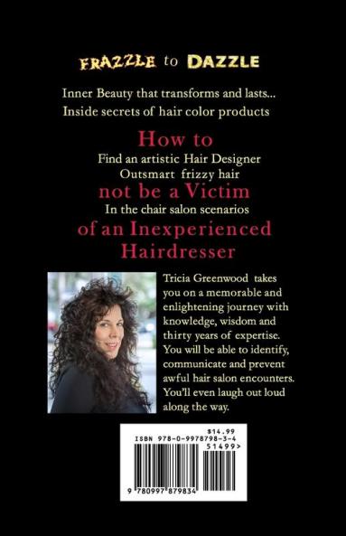 Frazzle to Dazzle: How to Not Be a Victim of an Inexperienced Hairdresser