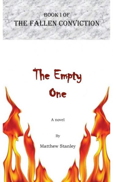 The Empty One: 1 (Fallen Conviction)