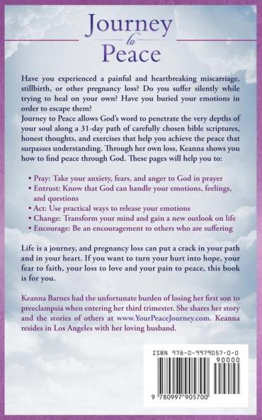 Journey to Peace: 31 Devotions Through the Grief of Miscarriage Stillbirth or Other Pregnancy Loss