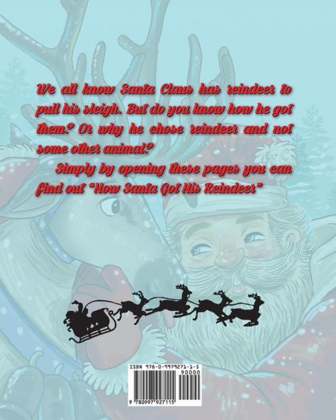 How Santa Got His Reindeer