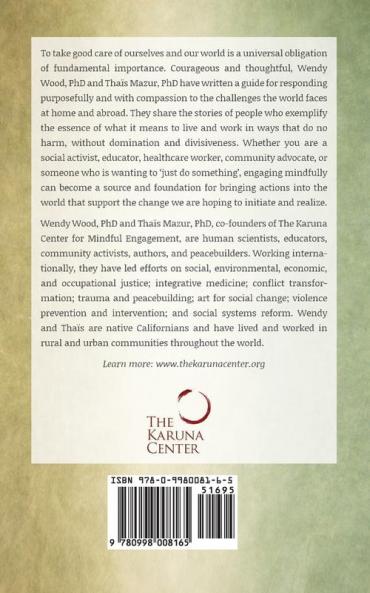 Do No Harm: Mindful Engagement for a World in Crisis