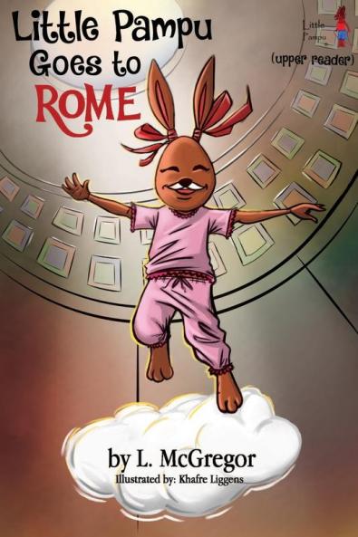 Little Pampu Goes to Rome: Upper Reader