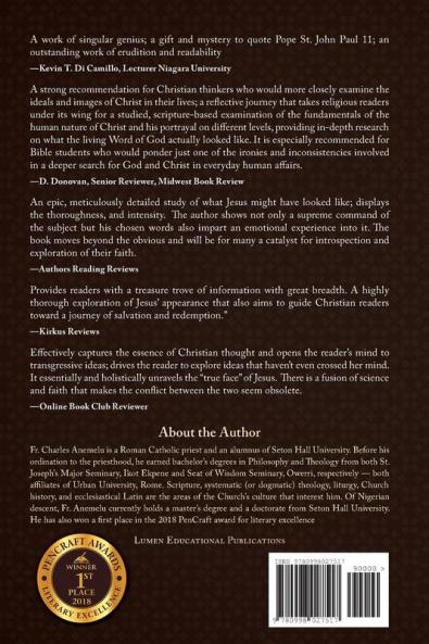 His True and Unveiled Face: A Personal Search and Perspective