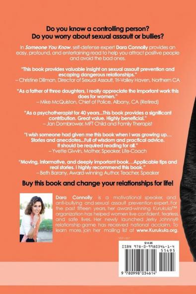 Someone You Know: Expert Secrets to Prevent Bullies Sexual Assault & Bad Relationships: 1 (Edition)