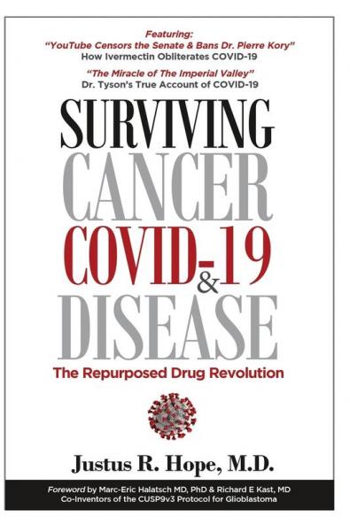 Surviving Cancer COVID-19 and Disease: The Repurposed Drug Revolution