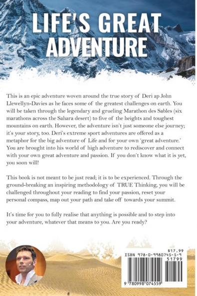 Life's Great Adventure: A guide to living an adventurous purposeful life whatever your passion