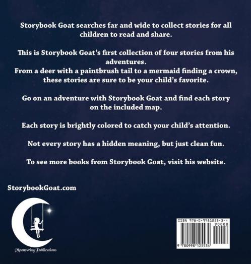 The Storybook Goat Vol. 1: 4 Magical Stories To Read Over Again