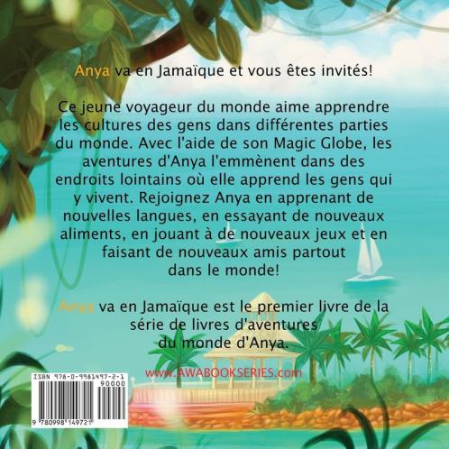 Anya va en Jamaique: 1 (Les Aventures D'Anya Autour Du Monde)