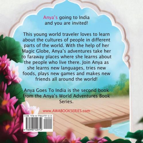 Anya Goes To India: 2 (Anya's World Adventures)