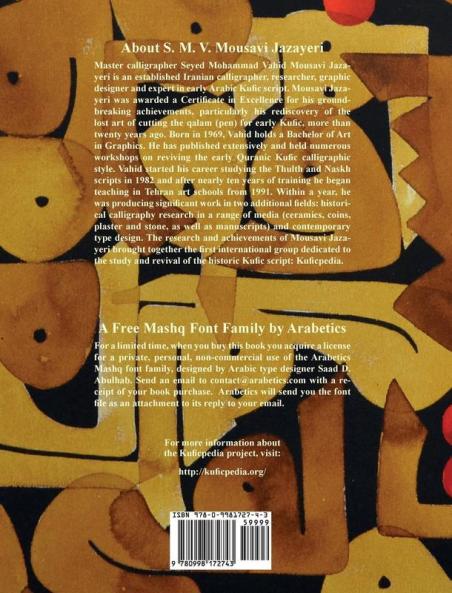 A Handbook of Early Arabic Kufic Script: Reading Writing Calligraphy Typography Monograms