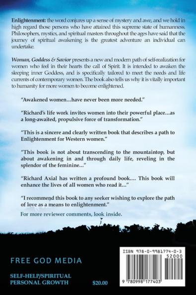 Woman Goddess & Savior: Awakening Your Divine Feminine