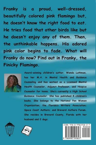 Franky the Finicky Flamingo