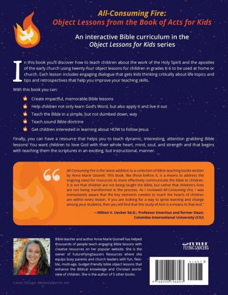 All-Consuming Fire: Object Lessons from the Book of Acts for Kids