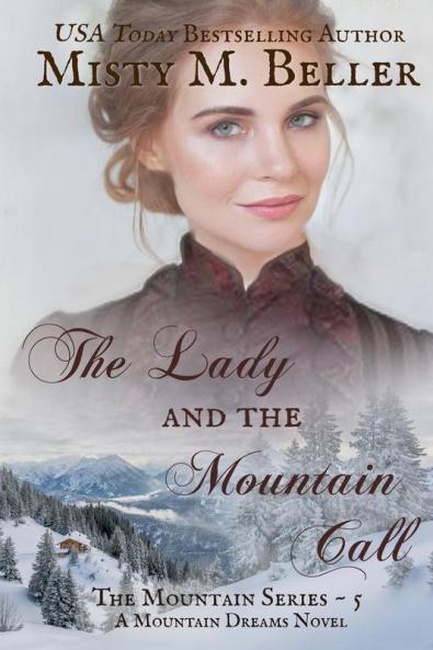 The Lady and the Mountain Call: 5