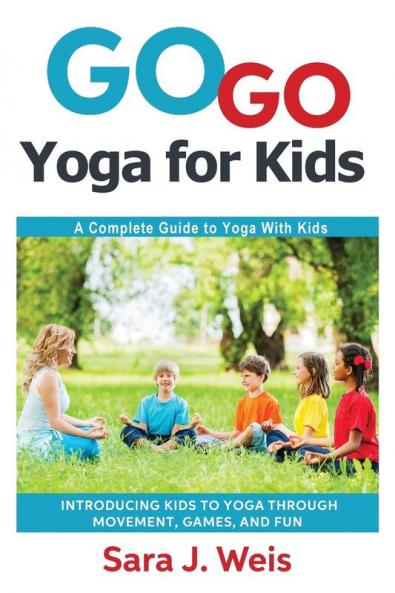 Go Go Yoga for Kids