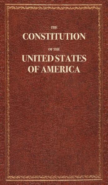 The Constitution of the United States of America