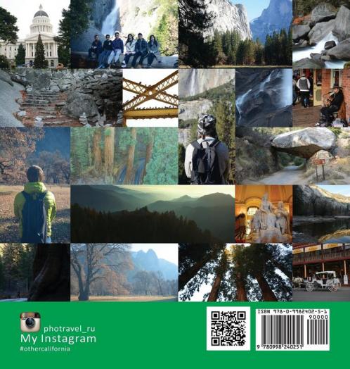 Other California: Sacramento and National Parks Sequoia and Yosemite: A Photo Travel Experience: 3 (USA)