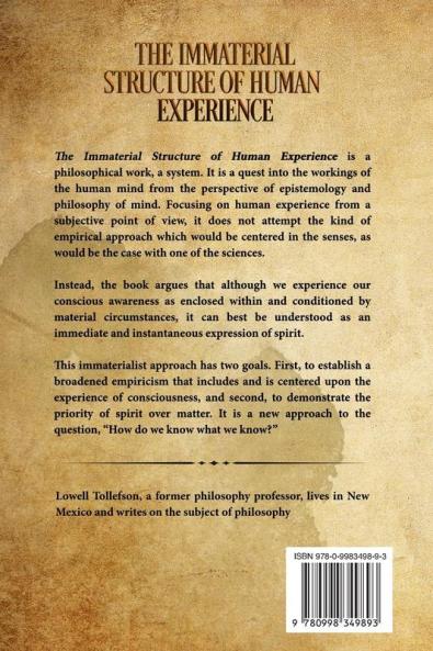 The Immaterial Structure of Human Experience