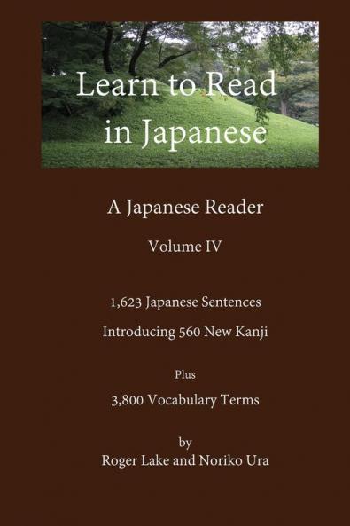 Learn to Read in Japanese Volume IV