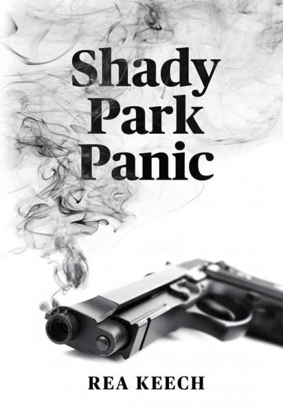 Shady Park Panic: 2 (Shady Park Chronicles)